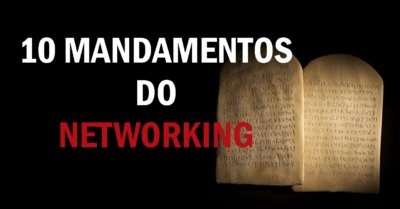 10 mandamentos do networking 2