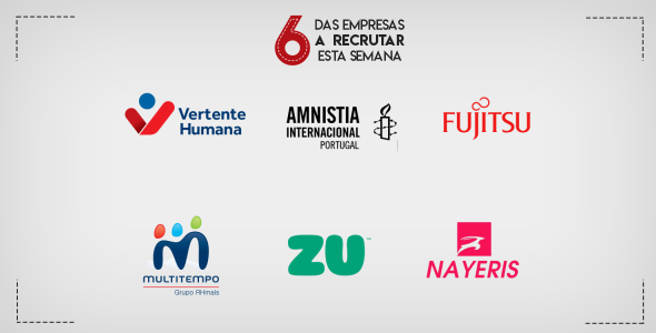 6 Empresas a Recrutar esta semana em Portugal