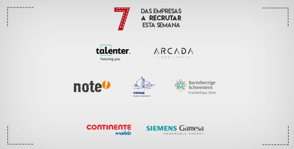 7 Empresas a Recrutar esta semana em Portugal